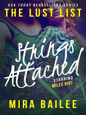 cover image of Strings Attached (The Lust List